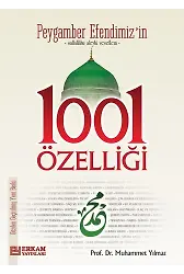 Peygamber Efendimizin 1001 Özelliği