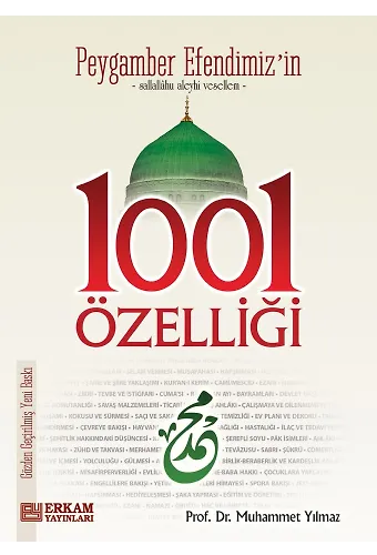 Peygamber Efendimizin 1001 Özelliği