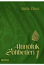 Altınoluk Sohbetleri - 1
