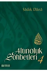 Altınoluk Sohbetleri - 4