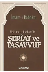 Mektubatı Rabbanide Şeriat Ve Tasavvuf