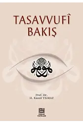 Tasavvufi Bakış
