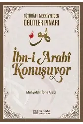 İbni Arabi Konuşuyor