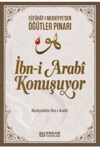 İbni Arabi Konuşuyor