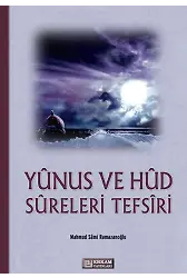 Yunus Ve Hud Sureleri Tefsiri
