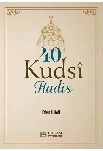 40 Kudsi Hadis