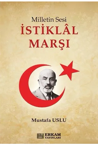 Milletin Sesi İstiklal Marşı