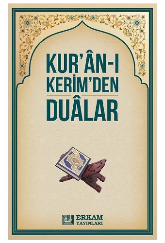 Kuranı Kerimden Dualar