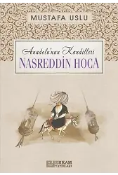 Anadolunun Kandilleri - Nasreddin Hoca
