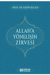 Allaha Yönelişin Zirvesi