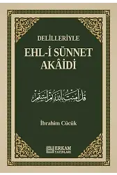 Delilleriyle Ehli Sünnet Akaidi