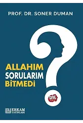 Allahım Sorularım Bitmedi