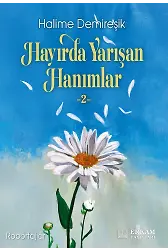 Hayırda Yarışan Hanımlar - 2