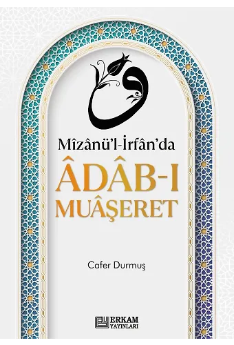 Mizanül-İrfanda Adabı Muaşeret