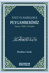 Ayet Ve Hadislerle Peygamberimiz