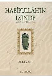 Habibullahın İzinde
