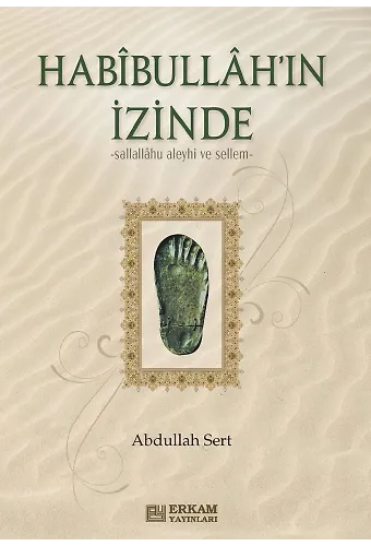 Habibullahın İzinde