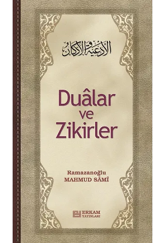 Dualar Ve Zikirler (Karton Kapak)