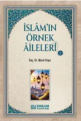 İslamın Örnek Aileleri - 2