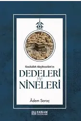 Rasulullah Aleyhisselamın Dedeleri Ve Nineleri