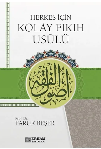 Herkes İçin Kolay Fıkıh Usulü
