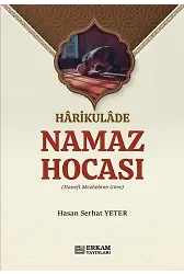 Harikulade Namaz Hocası