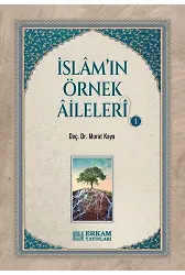İslamın Örnek Aileleri - 1