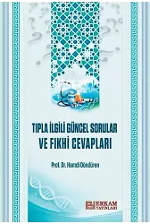 Tıpla İlgili Güncel Sorular Ve Fıkhi Cevapları