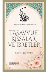 Tasavvufi Kıssaları Ve İbretler