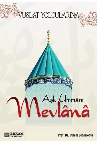 Aşk Ummanı Mevlana
