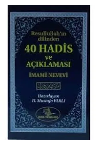 40 Hadis Ve Açıklaması