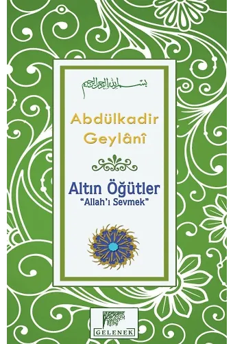 Altın Öğütler Allah'ı Sevmek