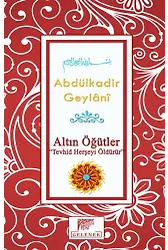Altın Öğütler Tevhid Herşeyi Öldürür