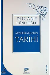 Arasokakların Tarihi