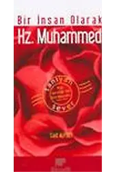 Bir İnsan Olarak Hz. Muhammed