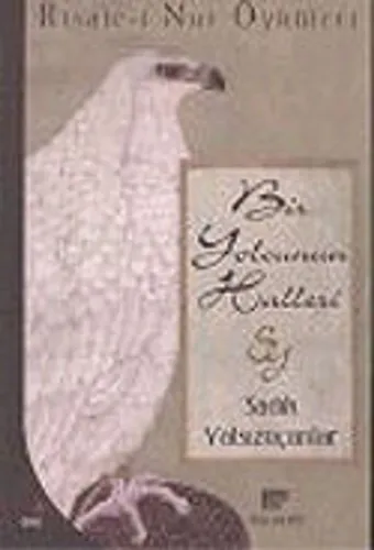 Bir Yolcunun Halleri