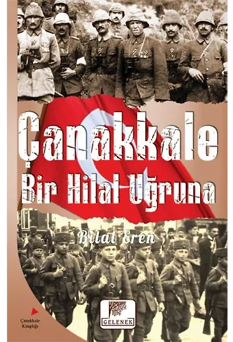 Çanakkale Bir Hilal Uğruna