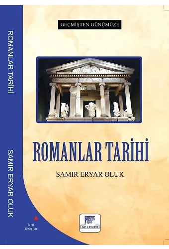 Geçmişten Günümüze Romanlar Tarihi