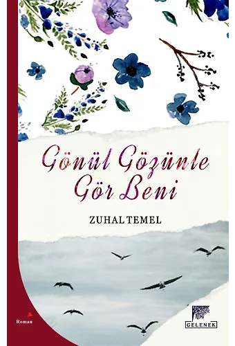 Gönül Gözünle Gör Beni