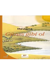 Güneş Gibi Ol
