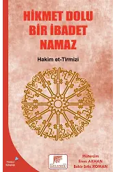 Hikmet Dolu Bir İbadet Namaz