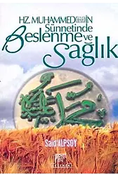 Hz. Muhammed'in Sünnetinde Beslenme Ve Sağlık