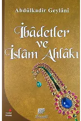 İbadetler Ve İslam Ahlakı