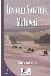 İnsanın Yaratılış Mahiyeti