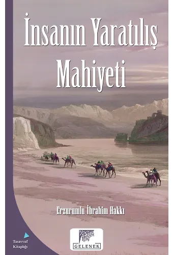 İnsanın Yaratılış Mahiyeti