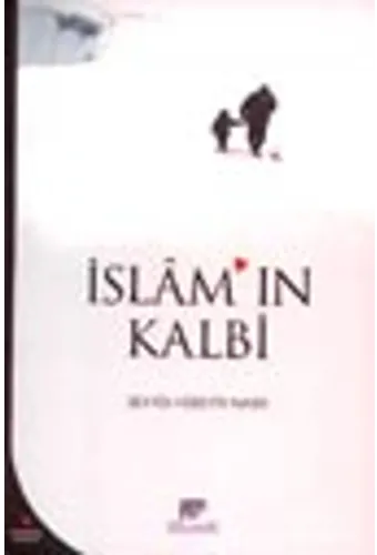 İslam'ın Kalbi
