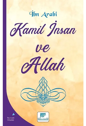 Kamil İnsan Ve Allah