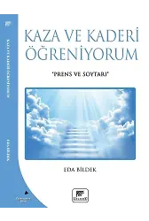 Kaza Ve Kaderi Öğreniyorum