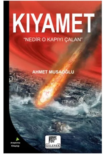 Kıyamet Nedir O Kapıyı Çalan