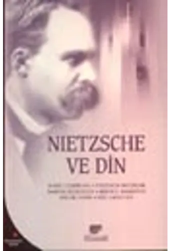Nietzsche Ve Din